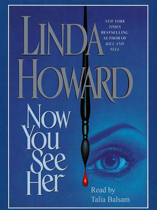Title details for Now You See Her by Linda Howard - Available